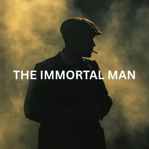 The Immortal Man
