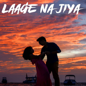 Laage Na Jiya
