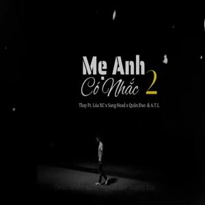 MẸ ANH CÓ NHẮC 2