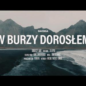 W burzy dorosłem