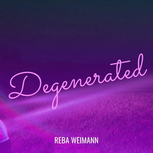 Degenerated