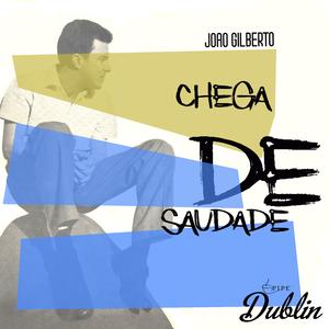 Chega de Saudade (Remastered)