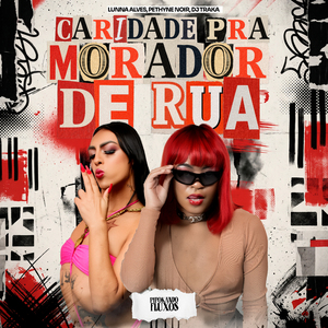 Caridade pra Morador de Rua