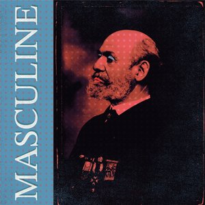 Masculine (Single Version)