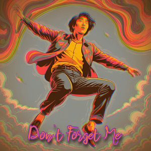 Don't Forget Me