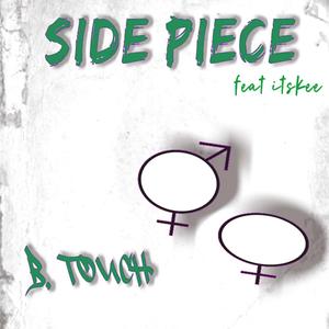 Side Piece (feat. Itskee) (Radio Edit)