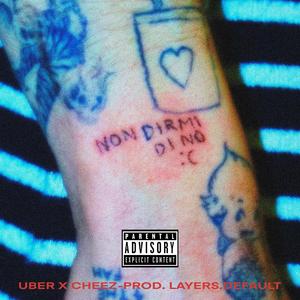 Non Dirmi Di No (feat. Cheez)
