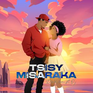 Tsisy Misaraka (feat. Owjey)