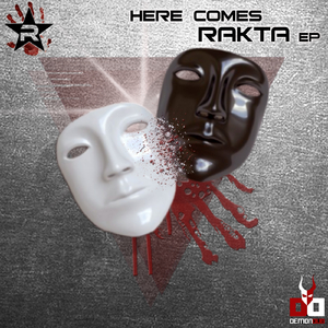 HERE COMES RAKTA (Instrumental Mix)