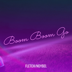Boom Boom Go