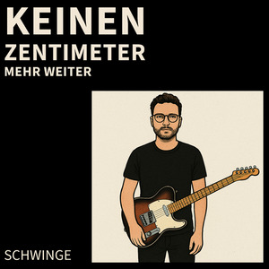Keinen Zentimeter mehr weiter