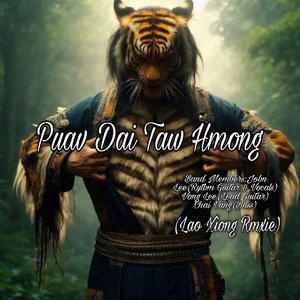 Puav Dai Taw 苗族歌曲