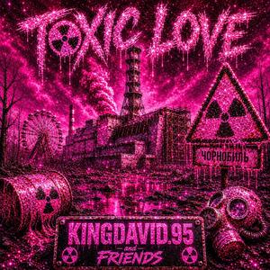 Toxic Love