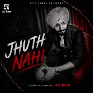 JHUTH NAHI (ORIGNAL)