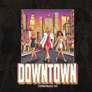 Downtown 2026 (Hjemmesnekk)
