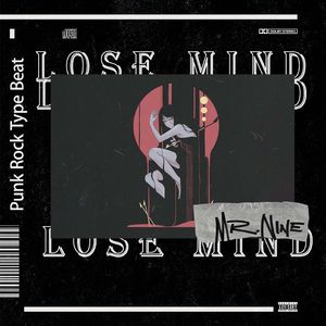 ‘Lose mind’-PopPunk Rock MGK x Iann Dior Type Beat