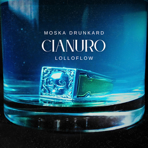 CIANURO (feat. Lolloflow)