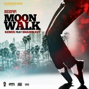 MOONWALK (feat. Shawn eff) (remix)