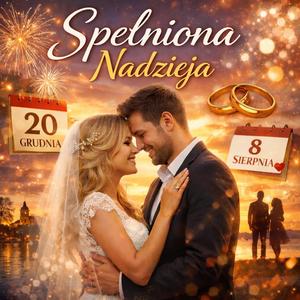 Spełniona nadzieja...