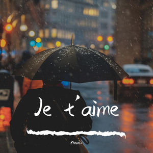 Je t'aime