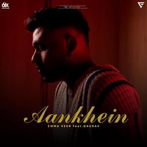 Aankhein (feat. Gaurav)