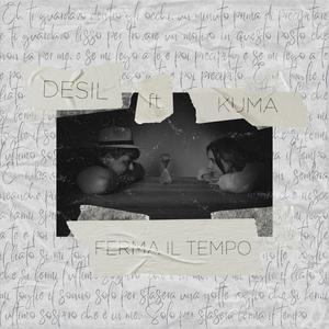 Ferma il tempo (feat. Kuma)
