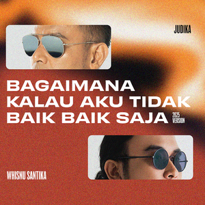 Bagaimana Kalau Aku Tidak Baik Baik Saja (2025 Version)