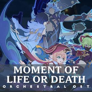 Moment of Life or Death (Genshin Impact Perilous Trail Cutscene Orchestral Recreation)