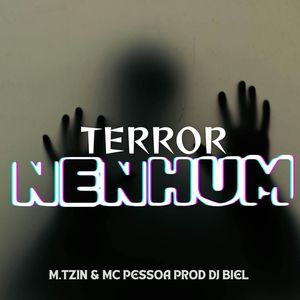 Terror Nenhum