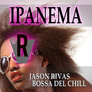 Ipanema (Groove Mix DJ Tool)