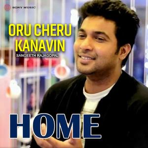 Oru Cheru Kanavin (HOME)