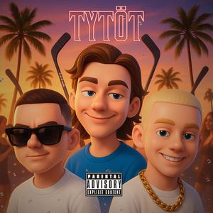 TYTÖT