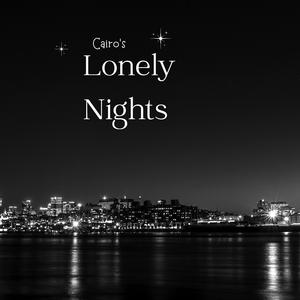Cairo's Lonely Nights