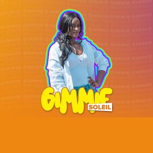 Gimmie (feat. Soleil)