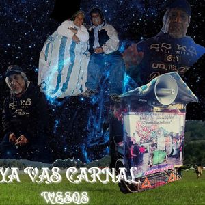 Ya Vas Carnal