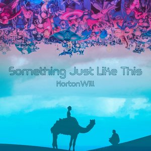 Something Just Like This（Cover Coldplay）