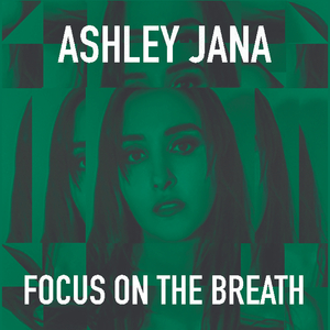 Focus on the Breath