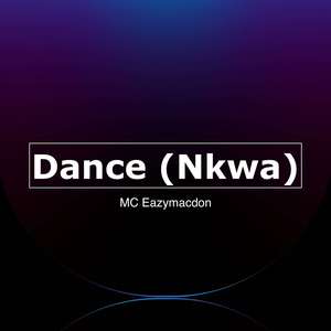 Dance (Nkwa)