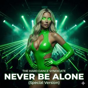 Never Be Alone (Special Version)