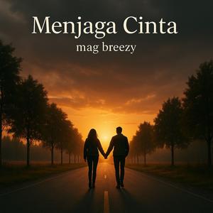 Menjaga Cinta