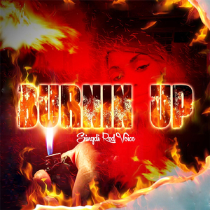 Burnin' Up