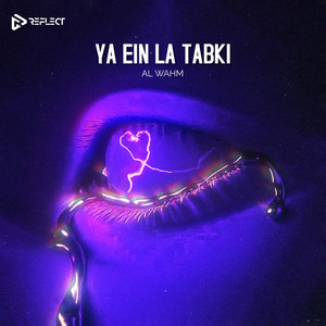 Ya Ein La Tabki
