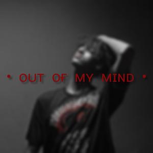 Out Of My Mind