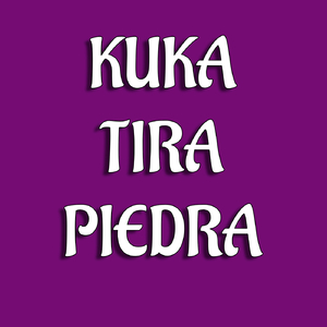 Kuka Tira Piedra