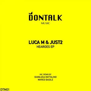 Hearoes (Gianluca Rattalino Remix)