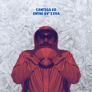Cantiga 60 (Entre Av E Eva)