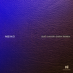 QUÉ CALOR! (DARK REMIX)