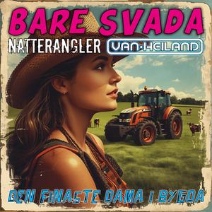 Den finaste dama i bygda