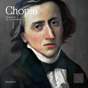 Chopin: Nocturne No. 1, Op. 9 in B flat minor
