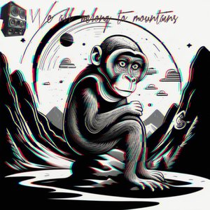 We Belong to Mountains